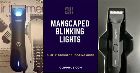 manscaped blinking light|MANSCAPED 3 Lights Blinking (Detailed Solutions)